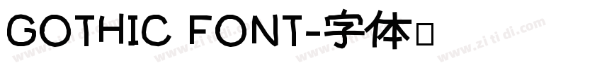 GOTHIC FONT字体转换